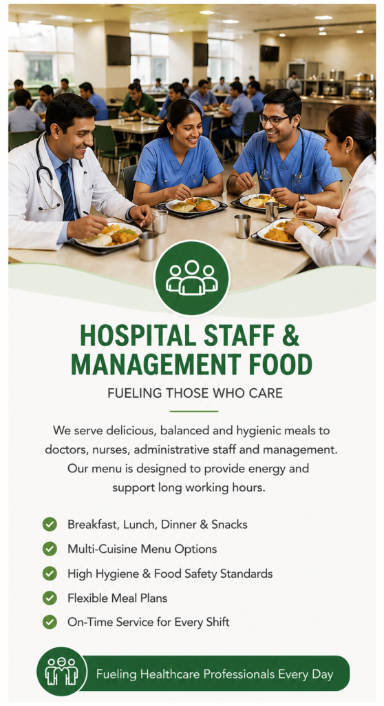 HOSPITAL STAFF FOOD MANAGEMENT